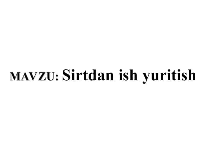 Sirtdan ish yuritish