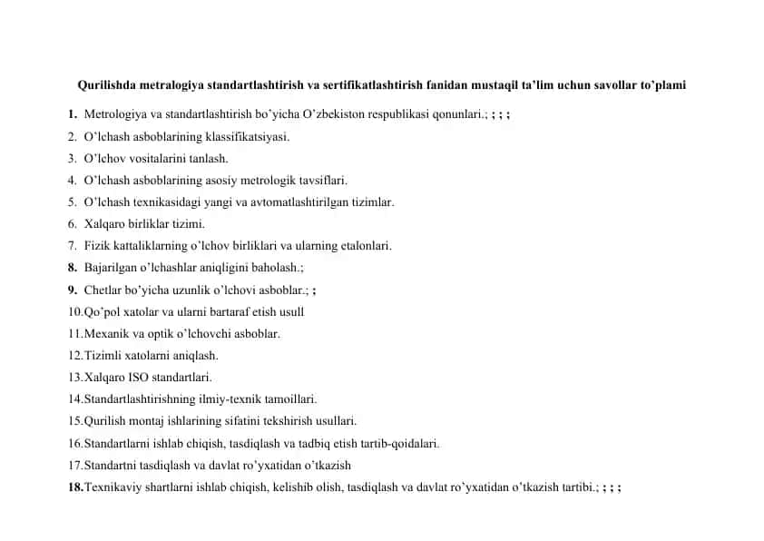 Qurilishda metralogiya standartlashtirish va sertifikatlashtirish fanidan mustaqil ta’lim uchun savollar to’plami