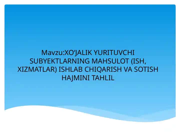 Mahsulot ishlab chiqarish va sotish hajmi tahlili
