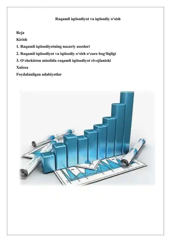 Raqamli iqtisodiyot va iqtisodiy o‘sish