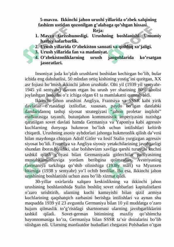 Ikkinchi jahon urushi yillarida o’zbek xalqining fashizm ustidan qozonilgan g’alabaga qo’shgan hissasi