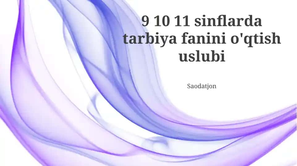 Axloqni o'qitishning samarali usullari