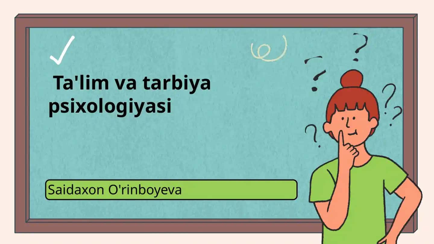 Ta'lim va tarbiya psixologiyasi