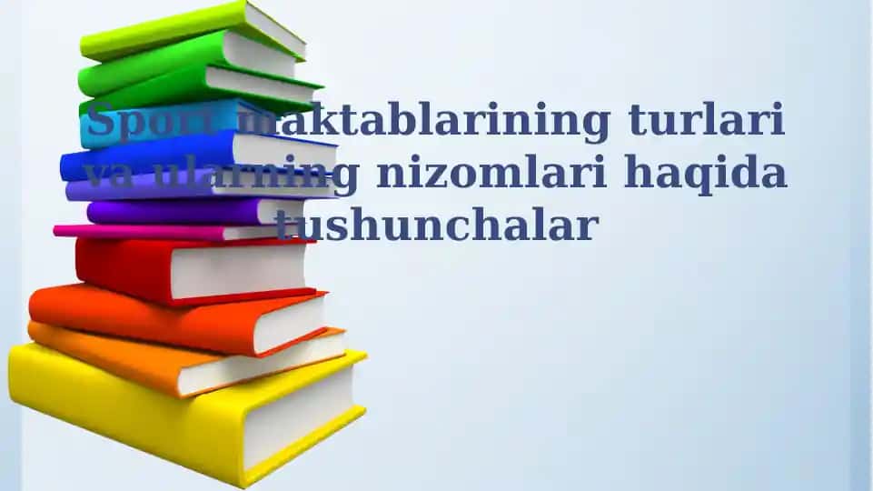 Sport maktablarining turlari va ularning nizomlari