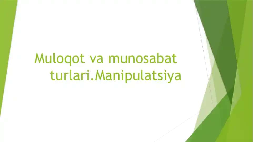 Muloqot va munosabat turlari