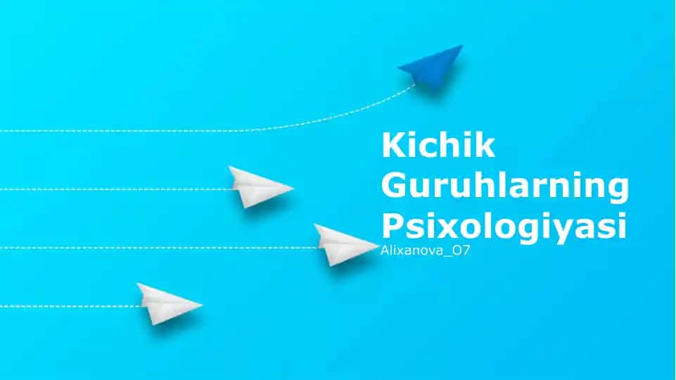 Kichik Guruhlarning Psixologiyasi