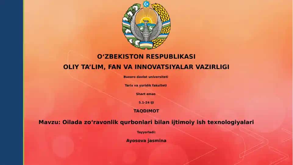 Oilada zoʻravonlik qurbonlari bilan ijtimoiy ish texnologiyalari