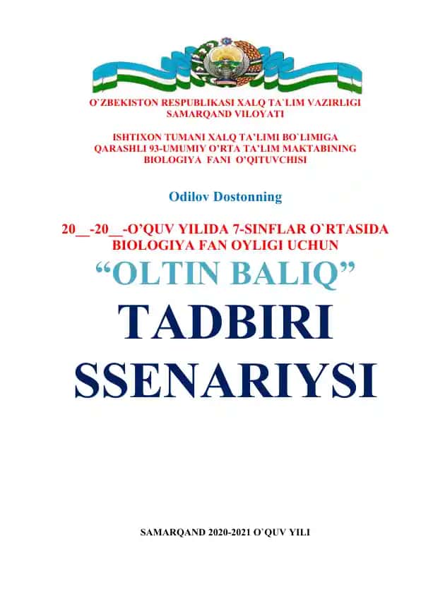 "OLTIN BALIQ" TADBIRI SSENARIYSI