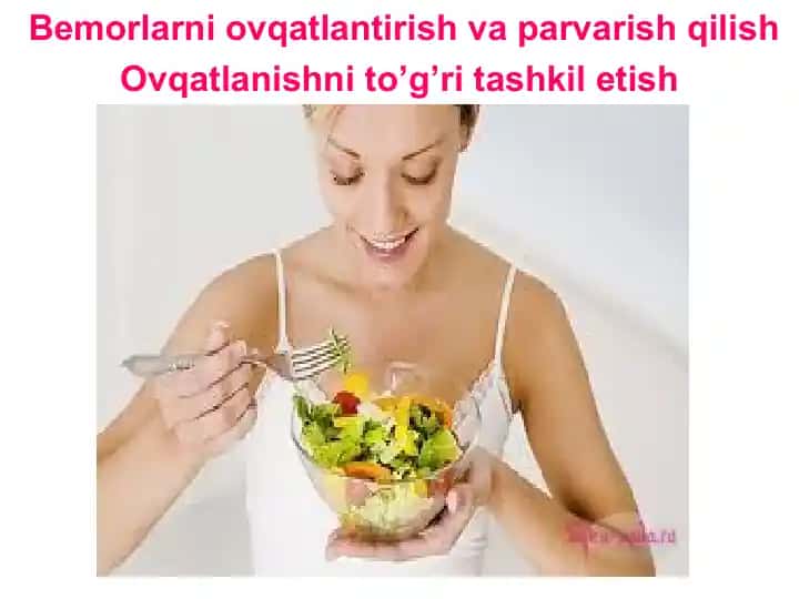 Bemorlarni ovqatlantirish va parvarish qilish