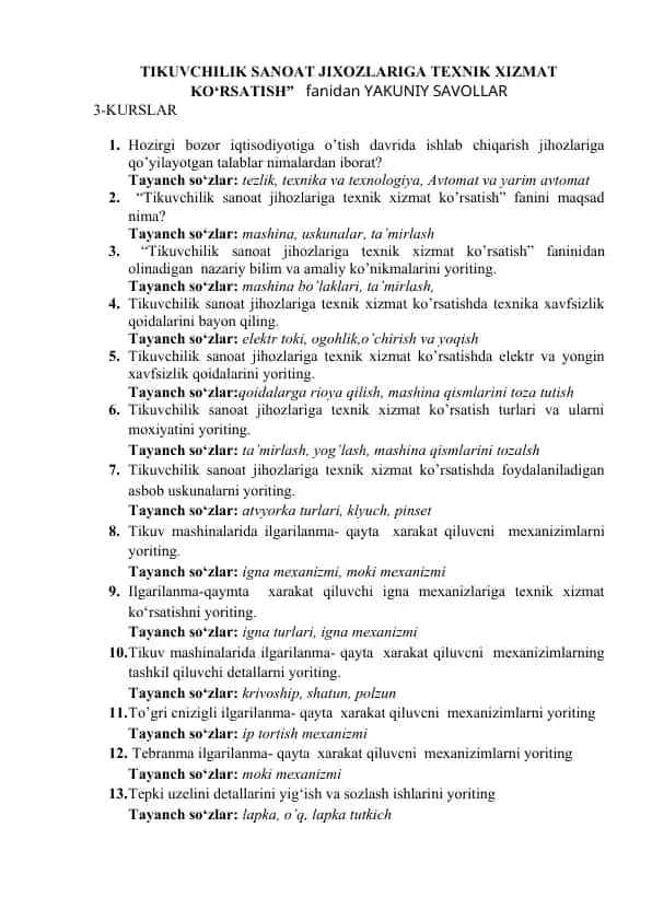 Tikuvchilik Sanoat Jihozlariga Texnik Xizmat Ko‘rsatish fanidan Yakuniy Savollar