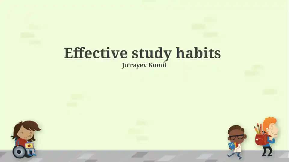 Effective study habits