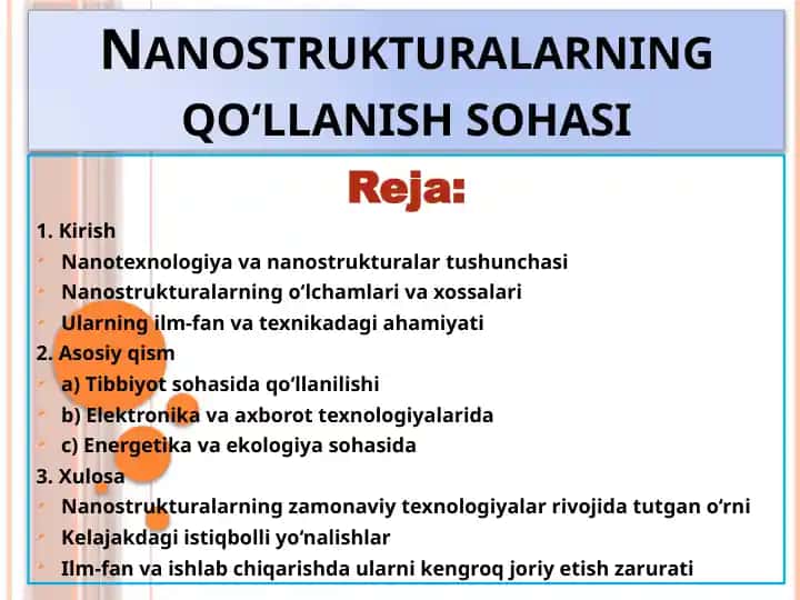 Nanostrukturalarning qo‘llanish sohasi
