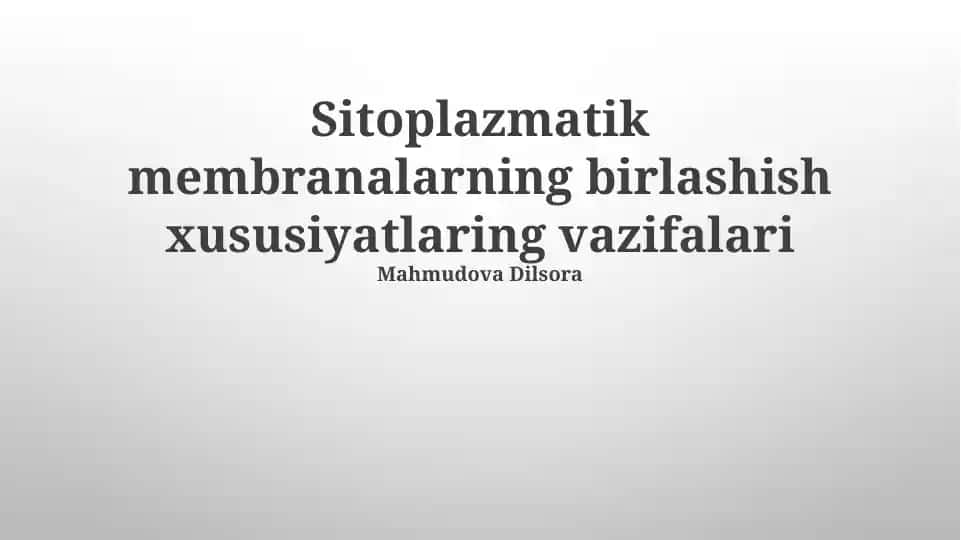 Sitoplazmatik membranalar tuzilishi