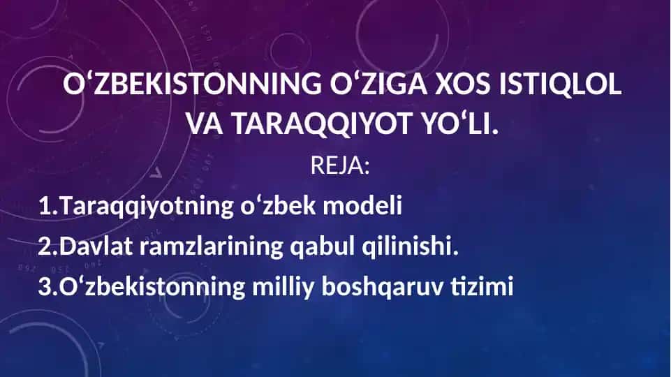 O‘zbekistonning o‘zig‘axsosistiqlovla taraqqiyot yo‘li