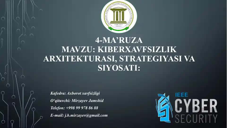 Kiberxavfsizlik arxitekturasi va strategiyasi