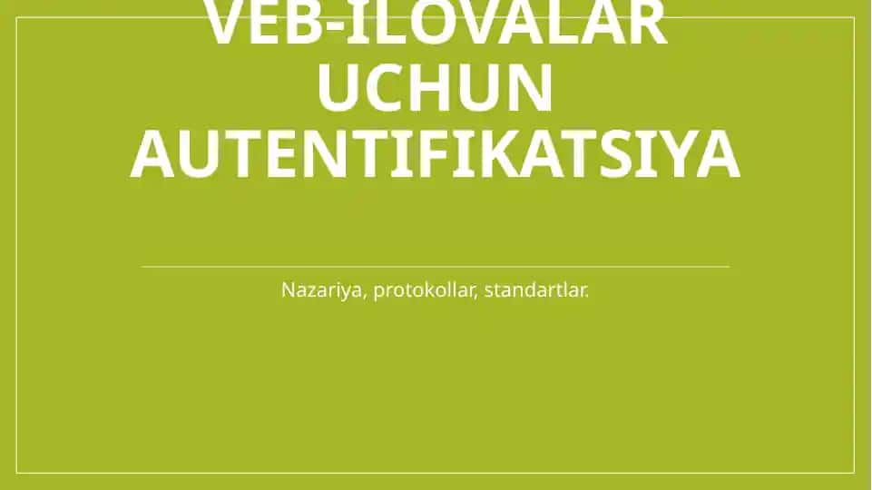 Veb-ilovalar uchun autentifikatsiya