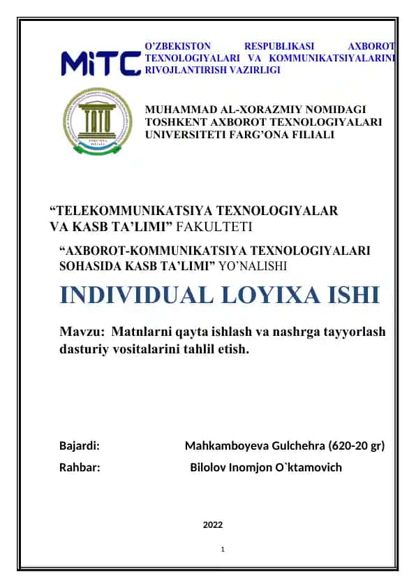 Matnlarni qayta ishlash va nashrga tayyorlash dasturiy vositalarini tahlil etish