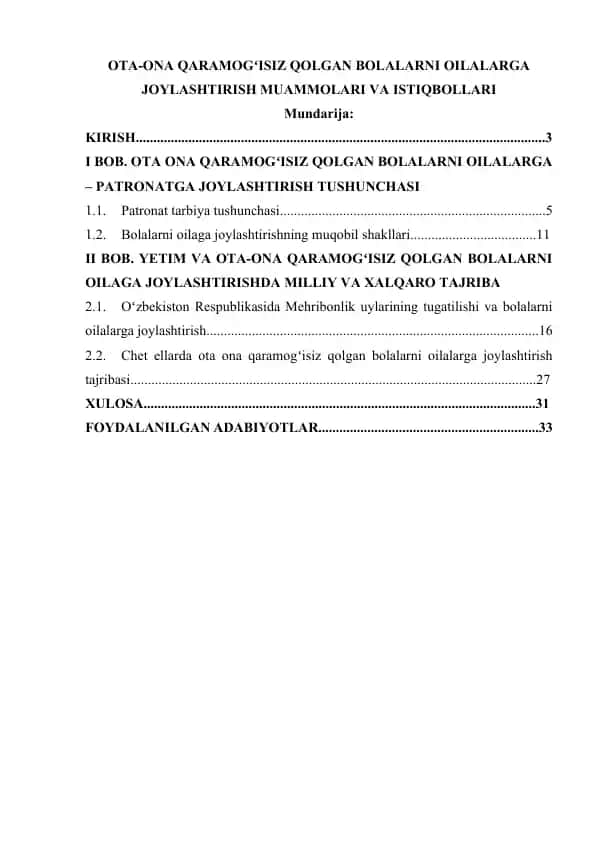 Ota-ona qaramogʻisiz qolgan bolalarni oilalarga joylashtirish muammolari va istiqbollari