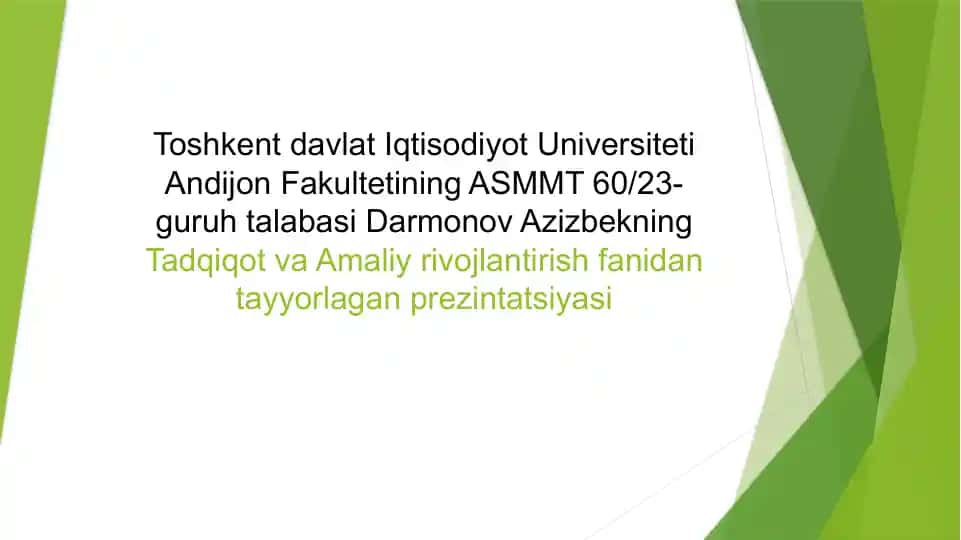 Tadqiqot va Amaliy Ishlar Prezentatsiyasi