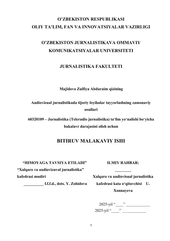 Аudiоvizuаl jurnаlistikаdа tijоriy lоyihаlаr tаyyоrlаshning zаmоnаviy usullаri