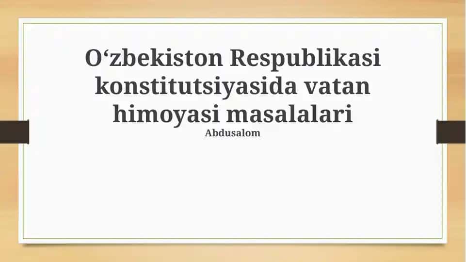 Oʻzbekiston Respublikasi konstitutsiyasida vatan himoyasi masalalari