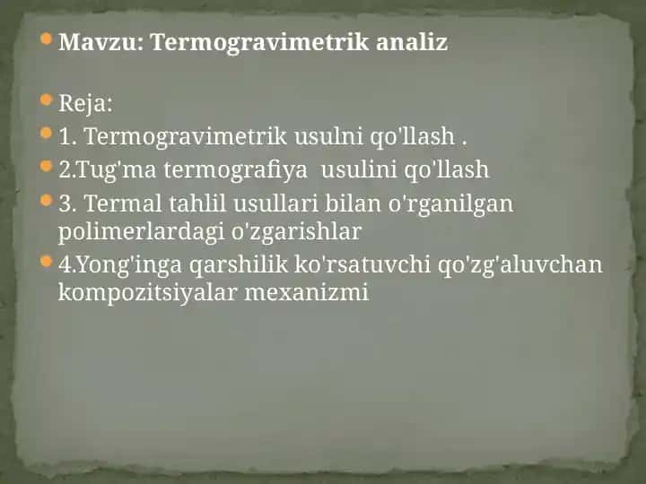 Termogravimetrik analiz taqdimoti