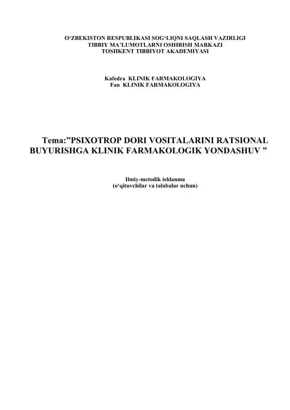 Psixotrop dori vositalarini ratsional qo‘llashga klinik farmakologik yondashuv
