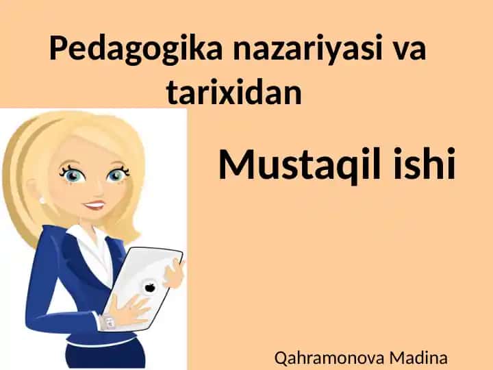 Pedagogika nazariyasi va tarixidan