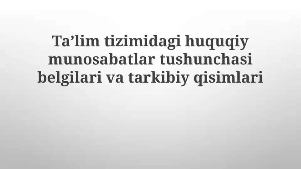 Huquqiy munosabatlar tushunchasi