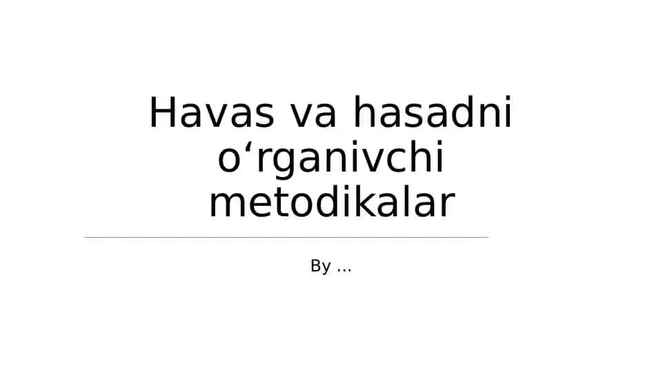 Havas va hasadni oʻrganivchi metodikalar