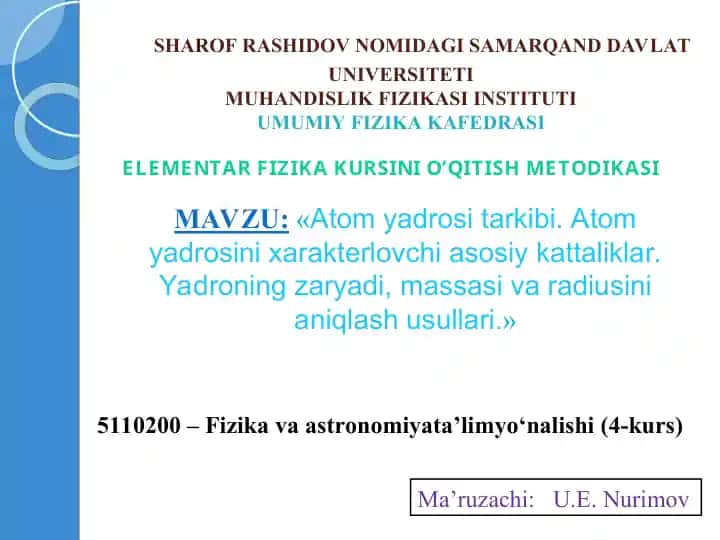 ELEMENTAR FIZIKA KURSINI O’QITISH METODIKASI