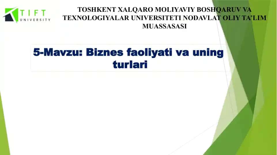 BIZNESFAOLIYATI TURLARI