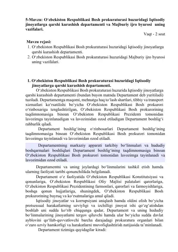 O‘zbekiston Respublikasi Bosh prokuraturasi huzuridagi Iqtisodiy jinoyatlarga qarshi kurashish departamenti va Majburiy ijro byurosi vazifalari