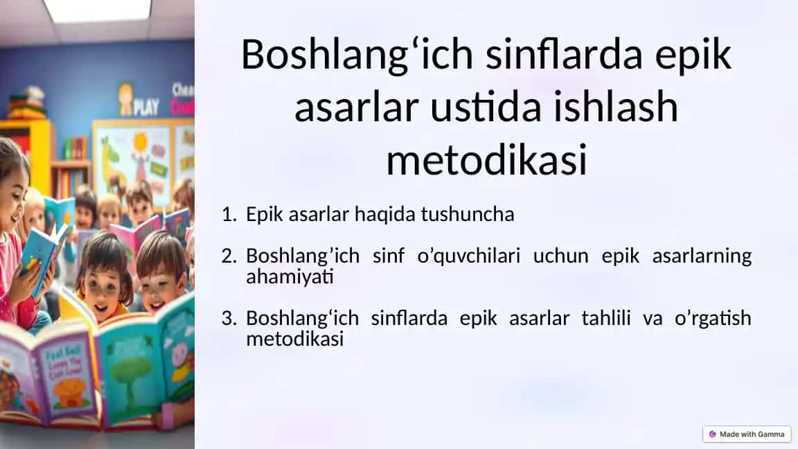 Boshlang‘ich sinflarda epik asarlar ustida ishlash metodikasi