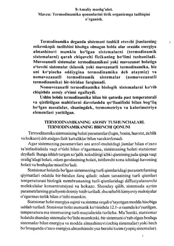 Termodinamika qonunlarini tirik organizmga tadbiqini o’rganish