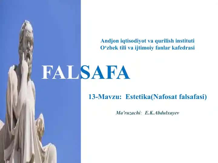Estetika(Nafosat falsafasi) ma'ruzasi