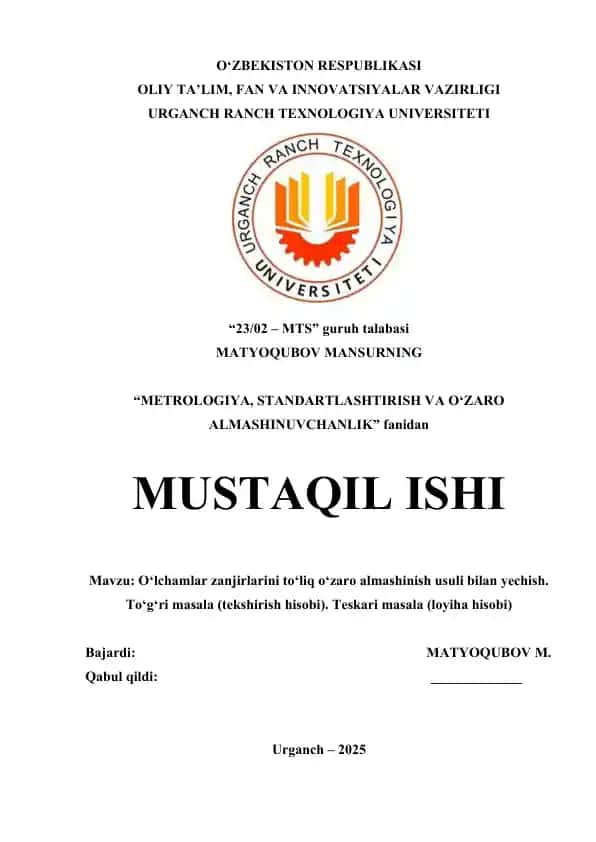O‘lchamlar zanjirlarini to‘liq o‘zaro almashinish usuli bilan yechish