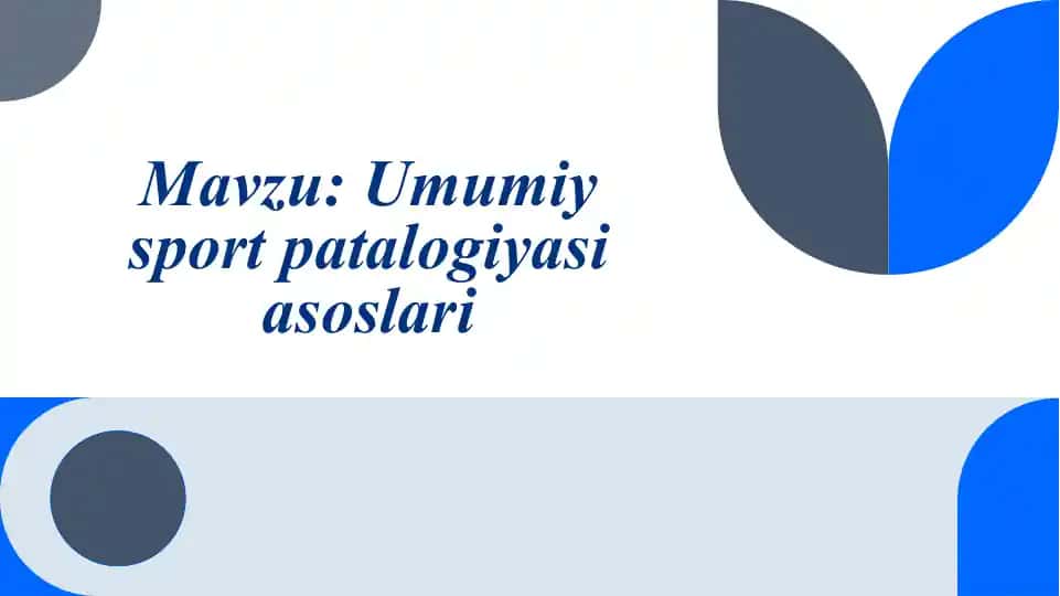 Umumiy sport patologiyasi asoslari