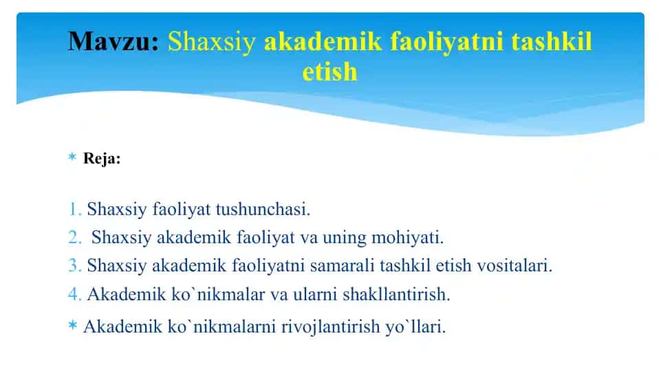 Shaxsiy akademik faoliyatni tashkil etish