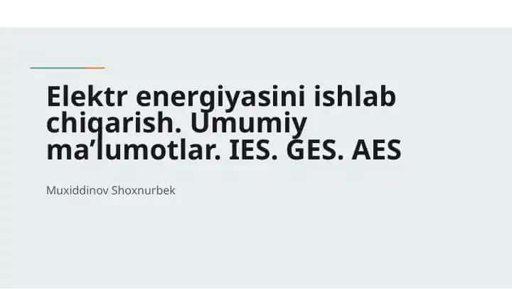 Elektr energiyasini ishlab chiqarish