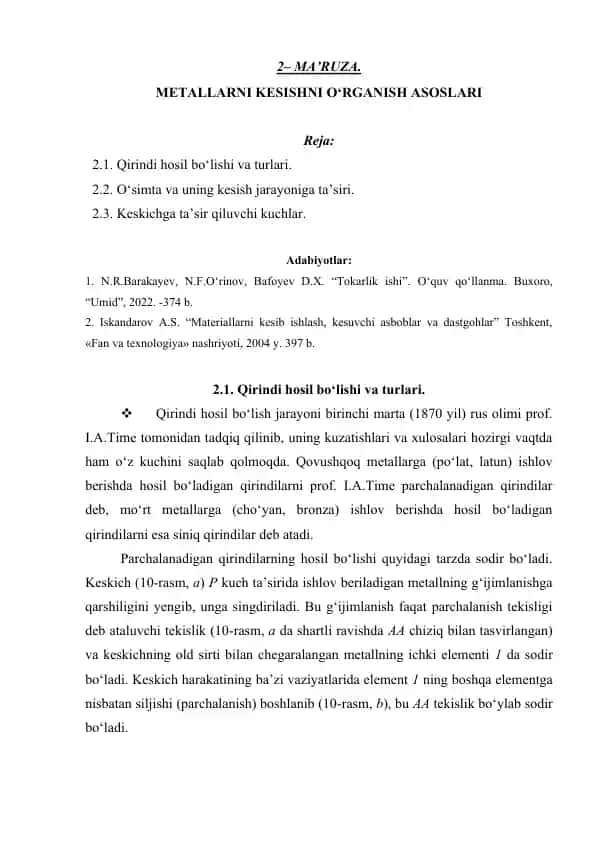 Materiallarni kesib ishlash, kesuvchi asboblar va dastgohlar