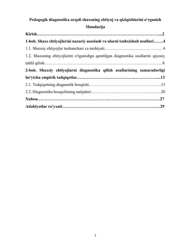 Pedagogik diagnostika orqali shaxsning ehtiyoj va qiziqishlarini o‘rganish