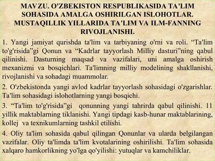 O'ZBEKISTON RESPUBLIKASIDA TA'LIM SOHASIDA AMALGA OSHIRILGAN ISLOHOTLAR. MUSTAQILLIK YILLARIDA TA'LIM VA ILM-FANNING RIVOJLANISHI