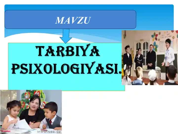TARBIYA PSIXOLOGIYASI