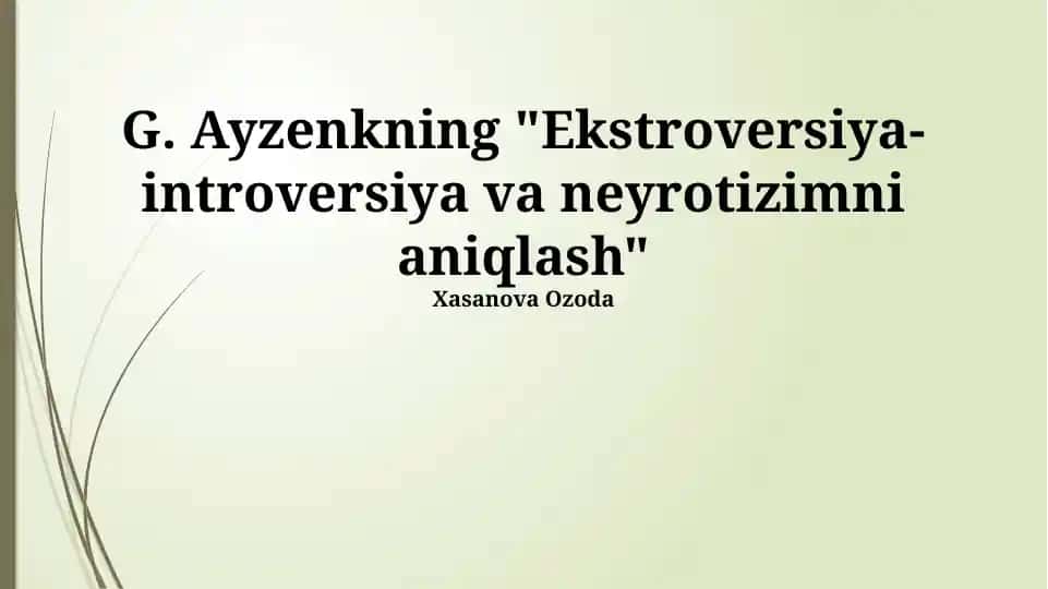 "Ekstroversiya-introversiya va neyrotizimni aniqlash"