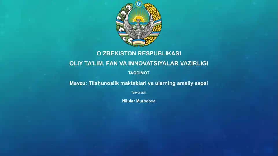 Tilshunoslik maktablari va ularning amaliya sosi