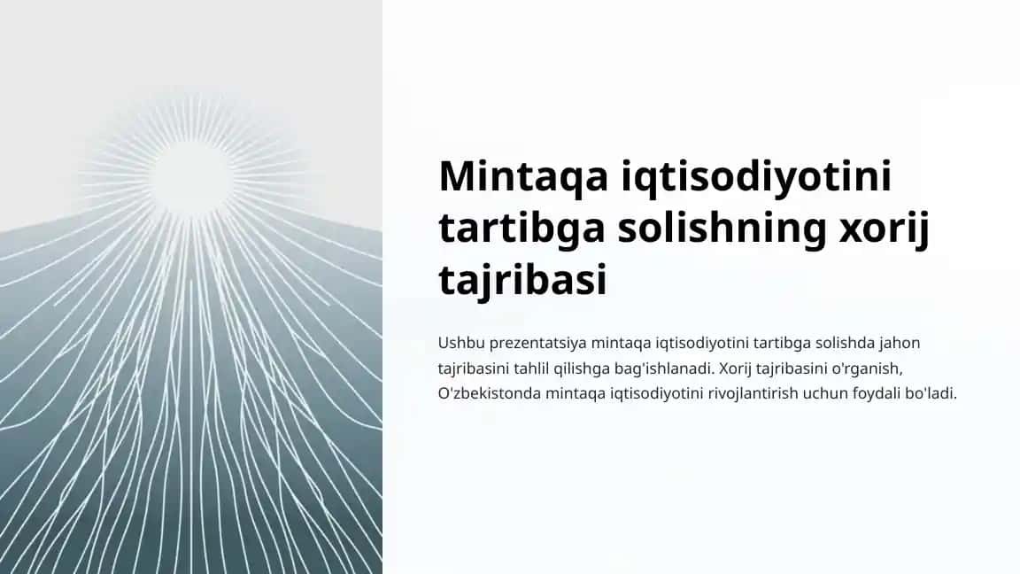 Mintaqa iqtisodiyotini tartibga solishning xorij tajribasi