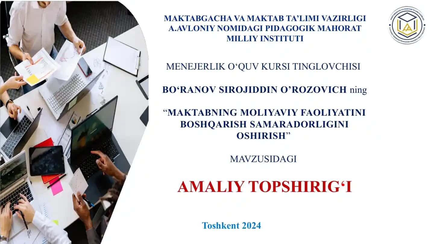 Maktabning moliyaviy faoliyatini boshqarish samaradorligini oshirish