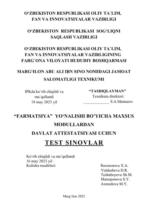 "FARMATSIYA" YO‘NALISHI BO’YICHA MAXSUS MODULLARDAN DAVLAT ATTESTATSIYASI UCHUN TEST SINOVLAR
