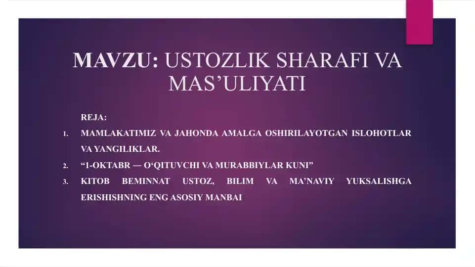USTOZLIK SHARAFI VA MAS’ULIYATI